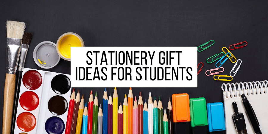 11 Stationery Gifts For Students | Masha Plans Must-Have Stationery for Every Student